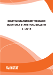 Buletini Statistikor, Tremujori 3 - 2014