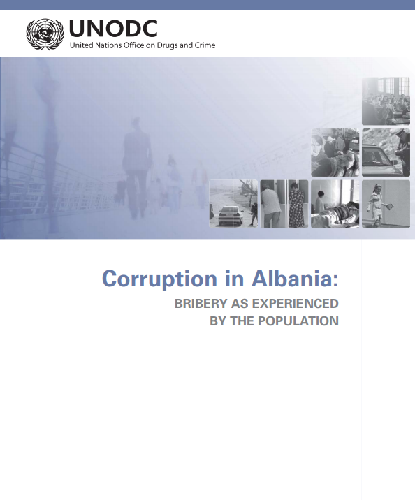 Corruption in Albania: Bribery as experienced by the population