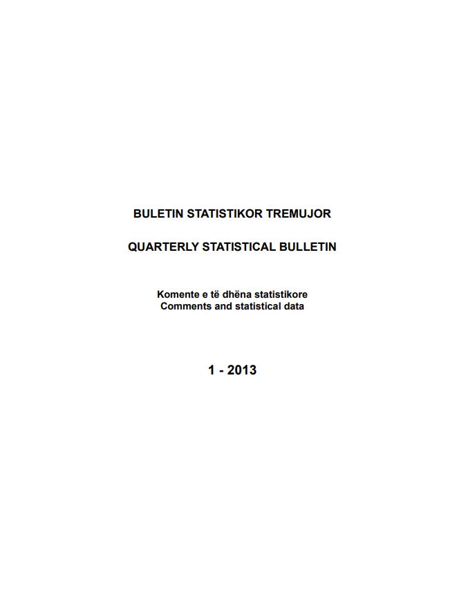 Buletini Statistikor, Tremujori I - 2013