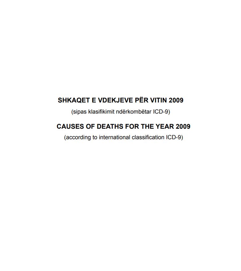 Shkaqet e Vdekjeve, 2009