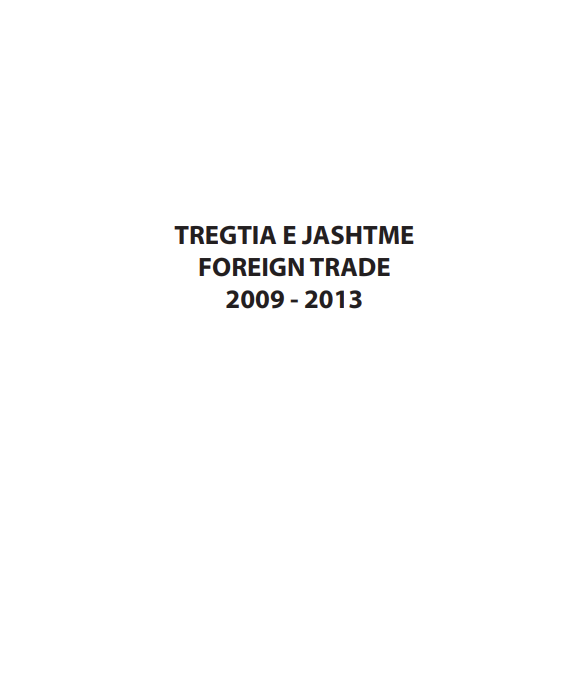 Foreign Trade, 2009 - 2013
